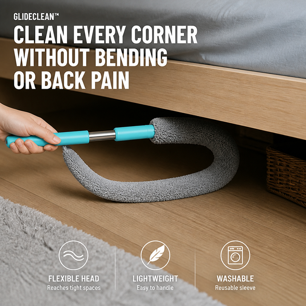 GlideClean™ — Clean Every Corner Without Bending or Back Pain