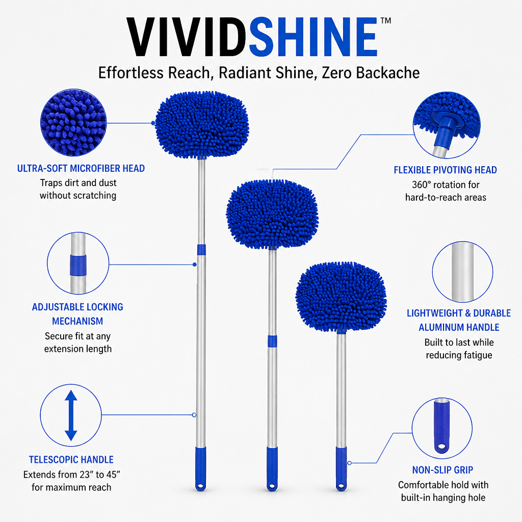 VividShine™ — Effortless Reach, Radiant Shine, Zero Backache