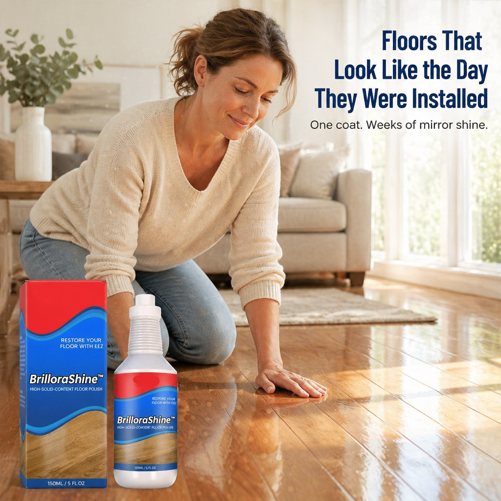 BrilloraShine™ — Restore Scratched, Dull Floors to Showroom Gloss in Minutes
